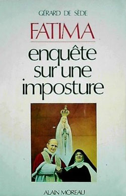 de-sede-gerard-fatima-enquete-sur-une-imposture02